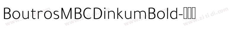 BoutrosMBCDinkumBold字体转换