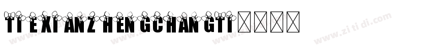 TieXianzhengchangti字体转换