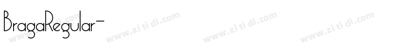BragaRegular字体转换