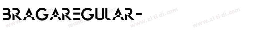 BragaRegular字体转换