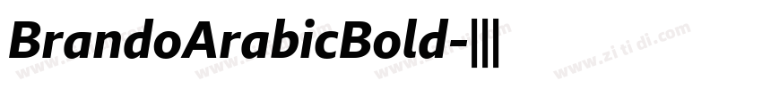 BrandoArabicBold字体转换