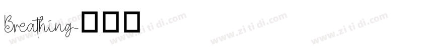 Breathing字体转换