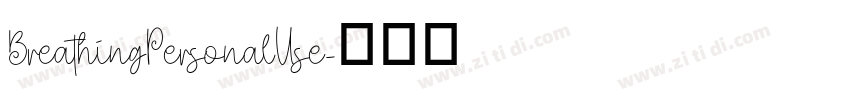 BreathingPersonalUse字体转换