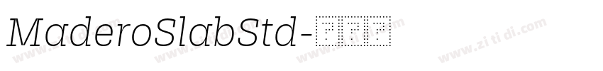 MaderoSlabStd字体转换 MaderoSlabStd字体转换