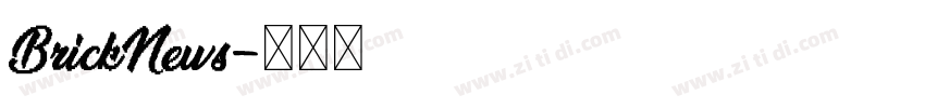 BrickNews字体转换