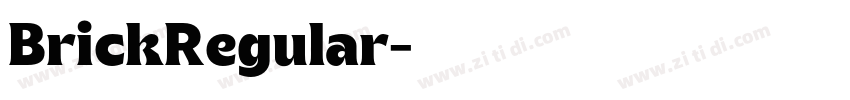 BrickRegular字体转换 BrickRegular字体转换