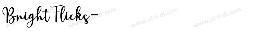 BrightFlicks字体转换