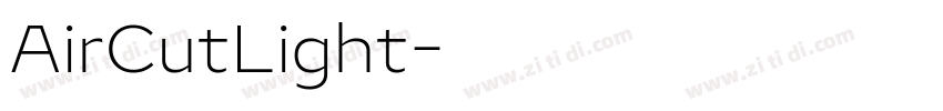 AirCutLight字体转换 AirCutLight字体转换