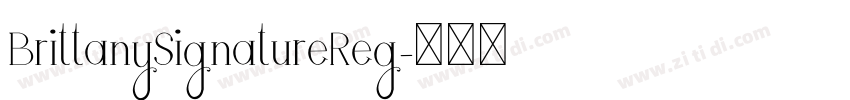 BrittanySignatureReg字体转换
