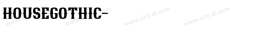 housegothic字体转换