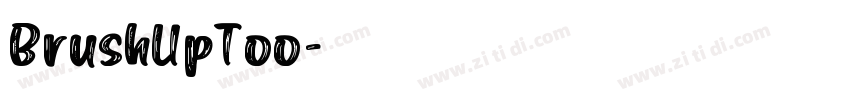 BrushUpToo字体转换