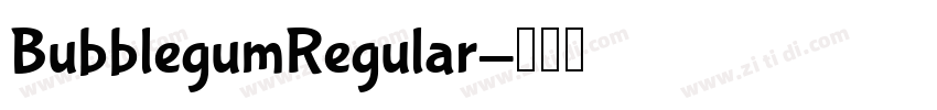 BubblegumRegular字体转换