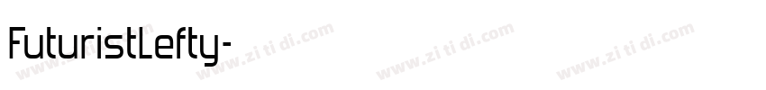 FuturistLefty字体转换