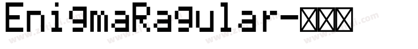 EnigmaRagular字体转换