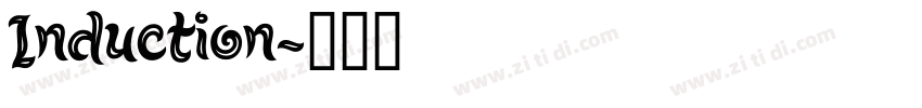 Induction字体转换