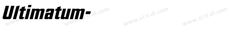 Ultimatum字体转换 Ultimatum字体转换