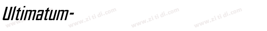 Ultimatum字体转换 Ultimatum字体转换