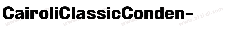 CairoliClassicConden字体转换