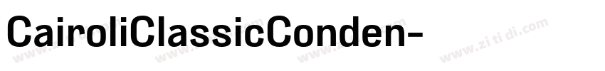 CairoliClassicConden字体转换