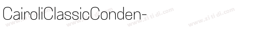 CairoliClassicConden字体转换