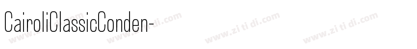 CairoliClassicConden字体转换
