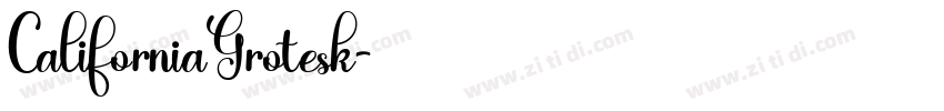CaliforniaGrotesk字体转换