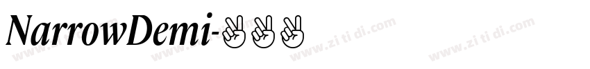 NarrowDemi字体转换 NarrowDemi字体转换