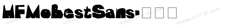 HFMoBestSans字体转换