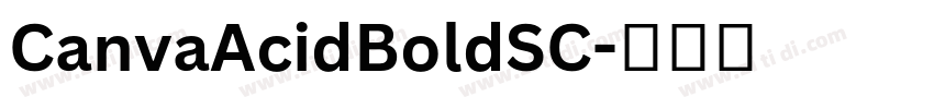 CanvaAcidBoldSC字体转换