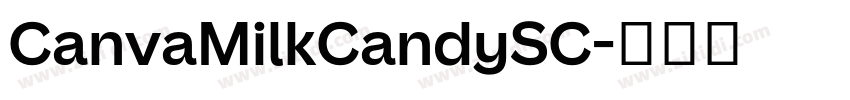 CanvaMilkCandySC字体转换