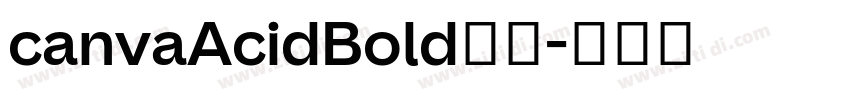 canvaAcidBold字体字体转换