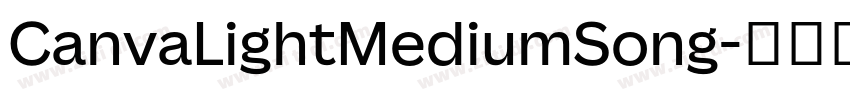 CanvaLightMediumSong字体转换