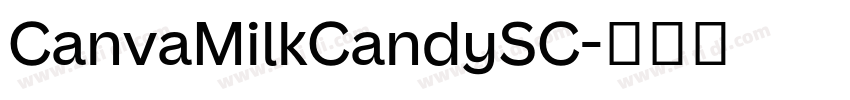 CanvaMilkCandySC字体转换