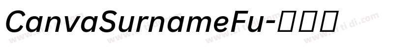 CanvaSurnameFu字体转换