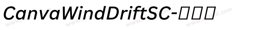 CanvaWindDriftSC字体转换 CanvaWindDriftSC字体转换