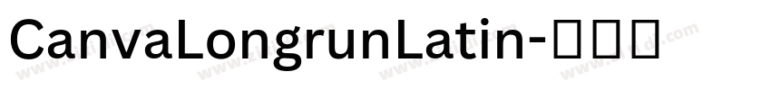 CanvaLongrunLatin字体转换