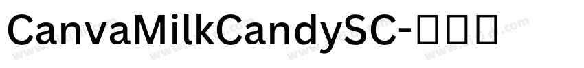 CanvaMilkCandySC字体转换