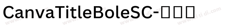 CanvaTitleBoleSC字体转换