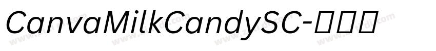 CanvaMilkCandySC字体转换