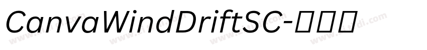 CanvaWindDriftSC字体转换 CanvaWindDriftSC字体转换