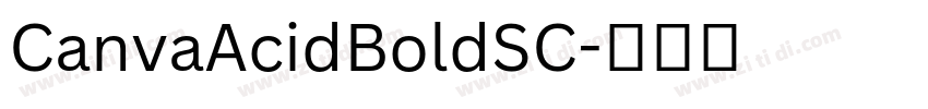 CanvaAcidBoldSC字体转换