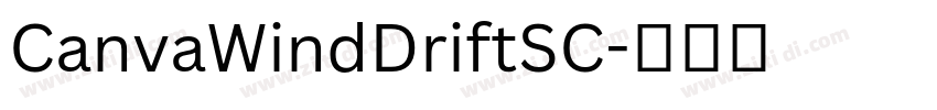 CanvaWindDriftSC字体转换 CanvaWindDriftSC字体转换