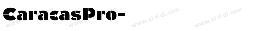 CaracasPro字体转换 CaracasPro字体转换