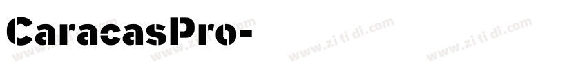 CaracasPro字体转换 CaracasPro字体转换