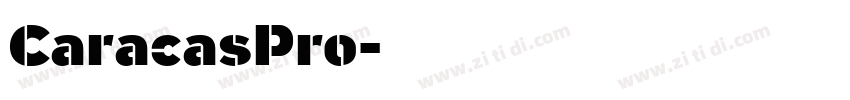 CaracasPro字体转换 CaracasPro字体转换