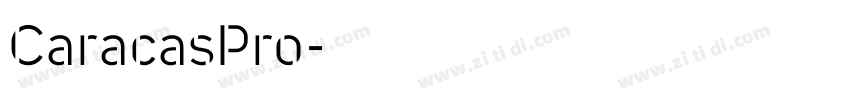 CaracasPro字体转换 CaracasPro字体转换