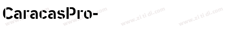 CaracasPro字体转换 CaracasPro字体转换
