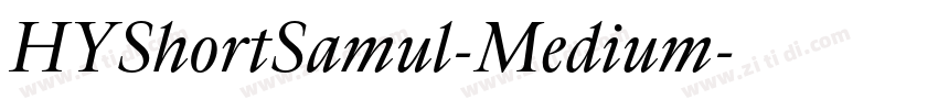 HYShortSamul-Medium字体转换