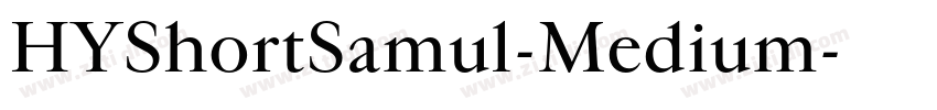 HYShortSamul-Medium字体转换