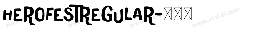 HeroFestRegular字体转换